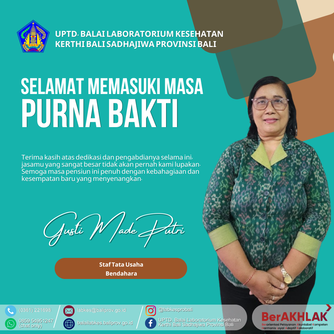 Selamat Memasuki Masa Purnabakti Gusti Made Putri