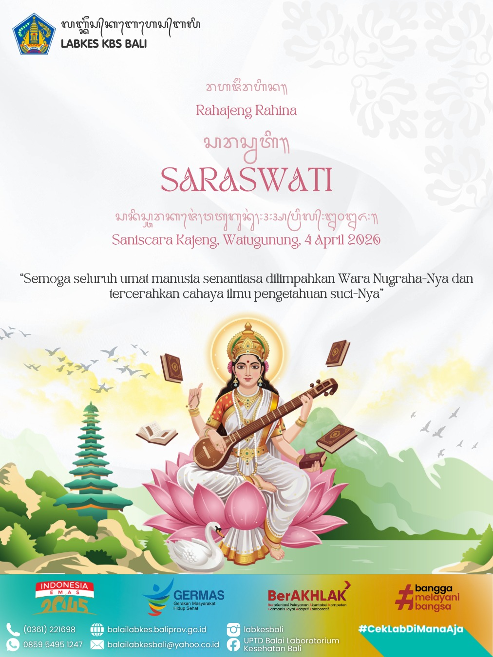 SELAMAT HARI SUCI SARASWATI