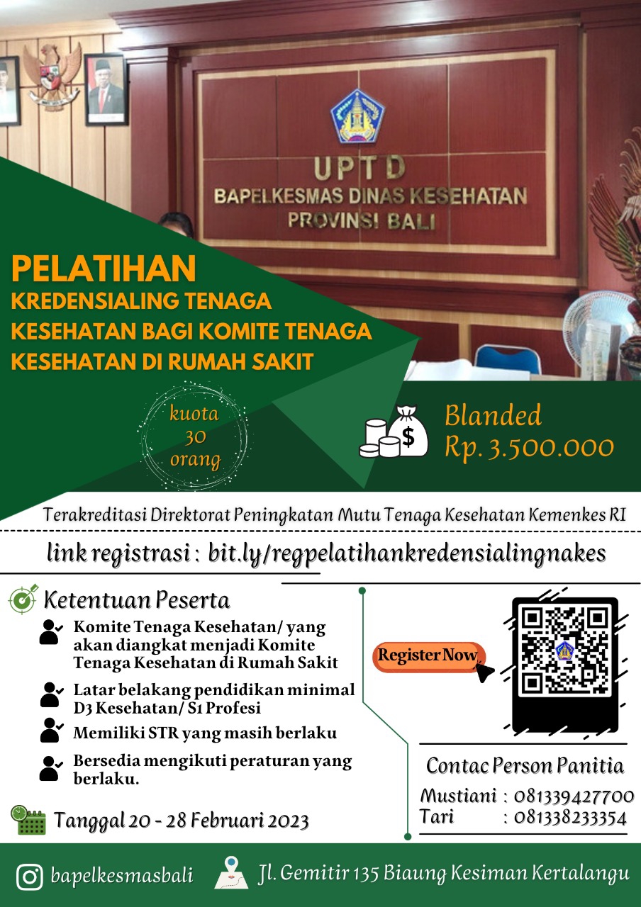 PELATIHAN KREDENSIALING TENAGA KESEHATAN BAGI KOMITE TENAGA KESEHATAN DI RUMAH SAKIT 20-28 FEBRUARI 2023