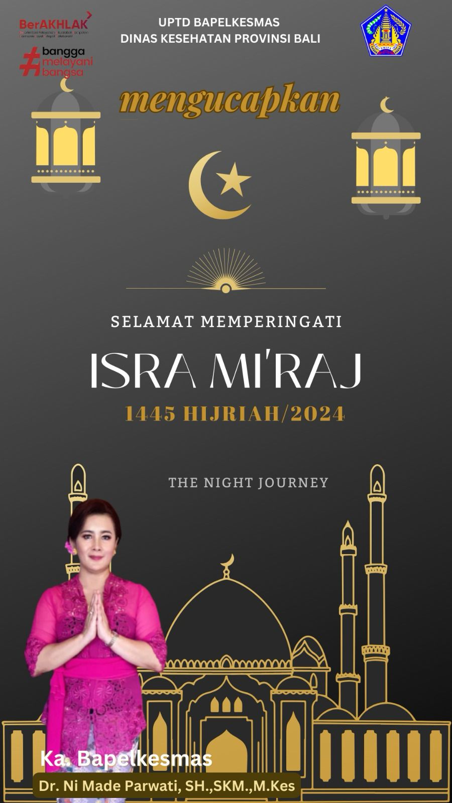 SELAMAT MEMPERINGATI ISRA MI'RAJ 1445 HIJRIAH/2024