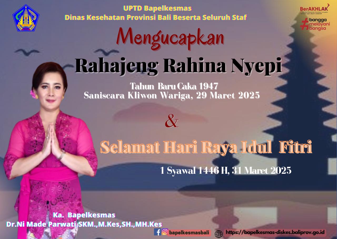 RAHAJENG RAHINA NYEPI & SELAMAT HARI RAYA IDUL FITRI