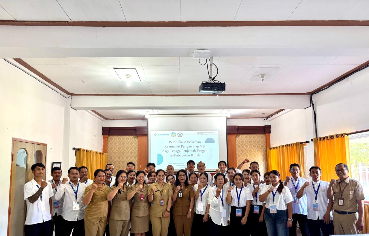 PELATIHAN KEAMANAN PANGAN SIAP SAJI BAGI PENJAMAH MAKANAN DI TEMPAT PENGELOLAAN PANGAN ( TPP )   UPTD BAPELKESMAS DINAS KESEHATAN PROVINSI BALI  11 S/D 13 MEI 2026