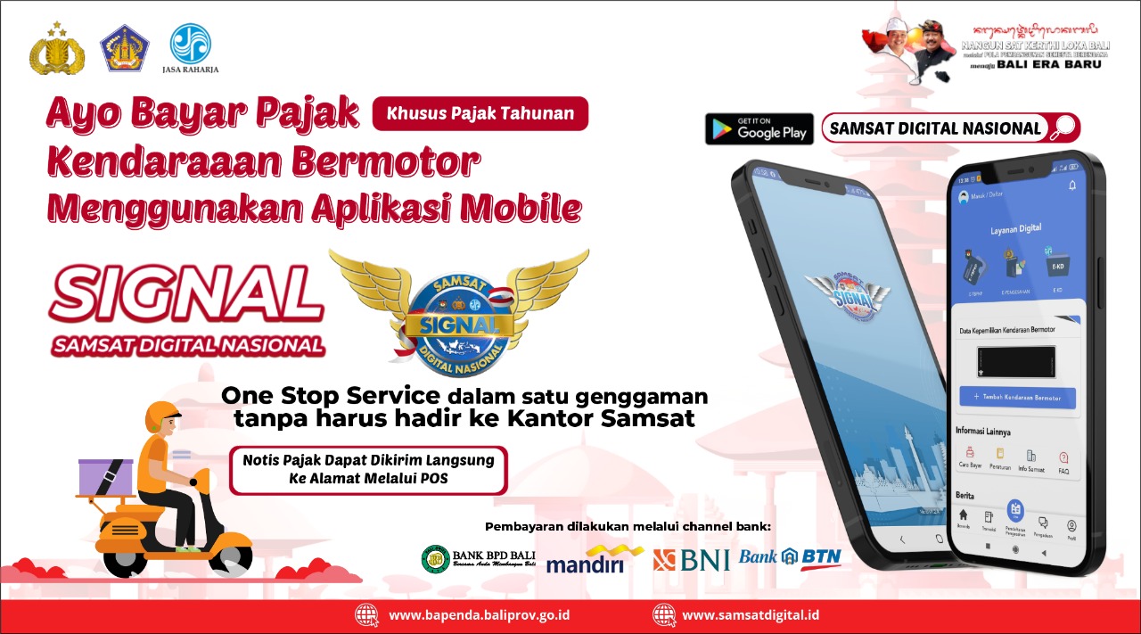 AYO BAYAR PAJAK KENDARAAN BERMOTOR MENGGUNAKAN APLIKASI MOBILE  "SIGNAL" SAMSAT DIGITAL NASIONAL