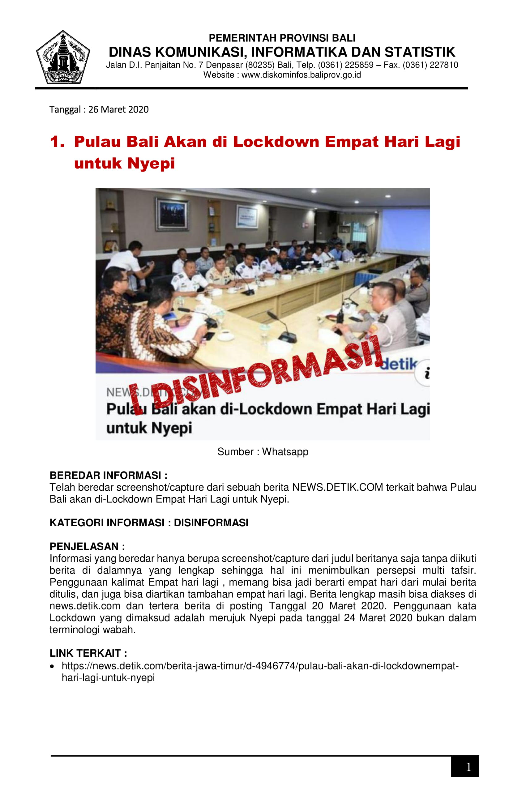 Klarifikasi Terkait Disinformasi Dan Hoax yang Telah Beredar di Masyarakat Melalui Media Sosial pada Tanggal 26 Maret 2020