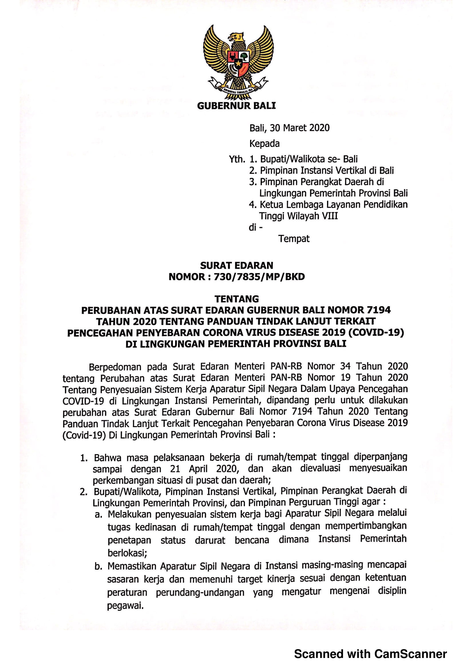 Surat Edaran Gubernur Bali Nomor 730/7835/MP/BKD tentang Perubahan Atas Surat Edaran Gubernur Bali Nomor 7194 Tahun 2020 tentang Panduan Tindak lanjut terkait Pencegahan Penyebaran Corona Virus Disease 2019 (COVID-19) di Lingkungan Pemerintah Provinsi Bal