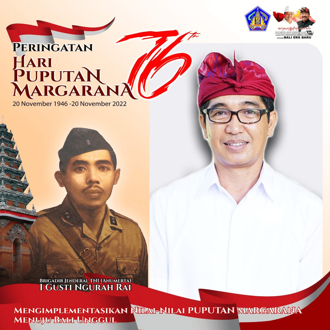 Selamat Memperingati Hari Puputan Margarana ke 76