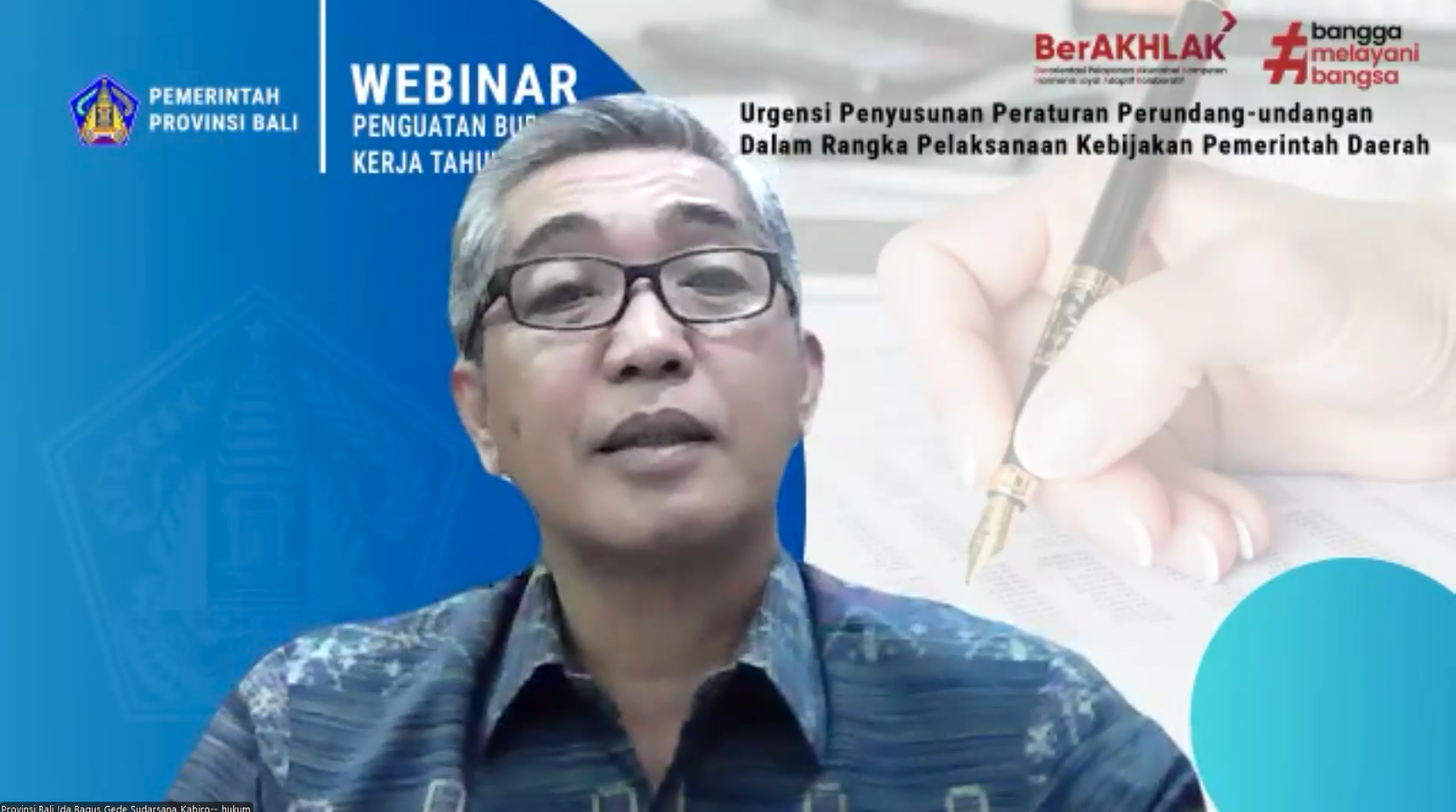 Biro Hukum Sekretariat Daerah Provinsi Bali Melaksanakan Webinar Penguatan Budaya Kerja