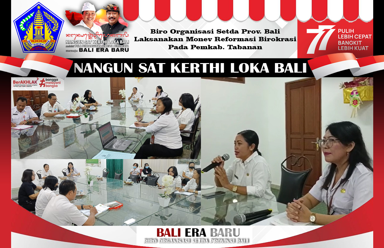 Biro Organisasi Laksanakan Monev Reformasi Birokrasi Pada Pemkab. Tabanan