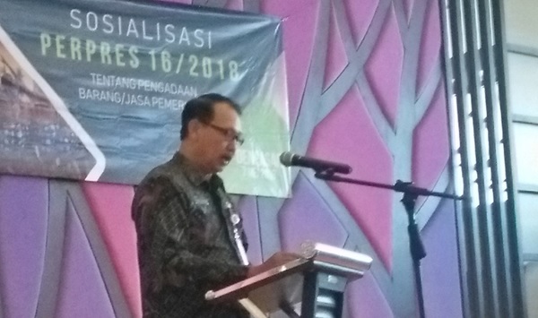 Sosialisasi Peraturan Presiden RI No 16 Tahun 2018 Tentang Pengadaan Barang/Jasa Pemerintah