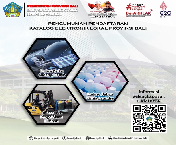 Pengumuman Pendaftaran Katalog Elektronik Lokal Provinsi Bali Etalase Suku Cadang Listrik, Etalase Bahan Kimia Laundry, dan Etalase Jasa Pengelolaan Limbah