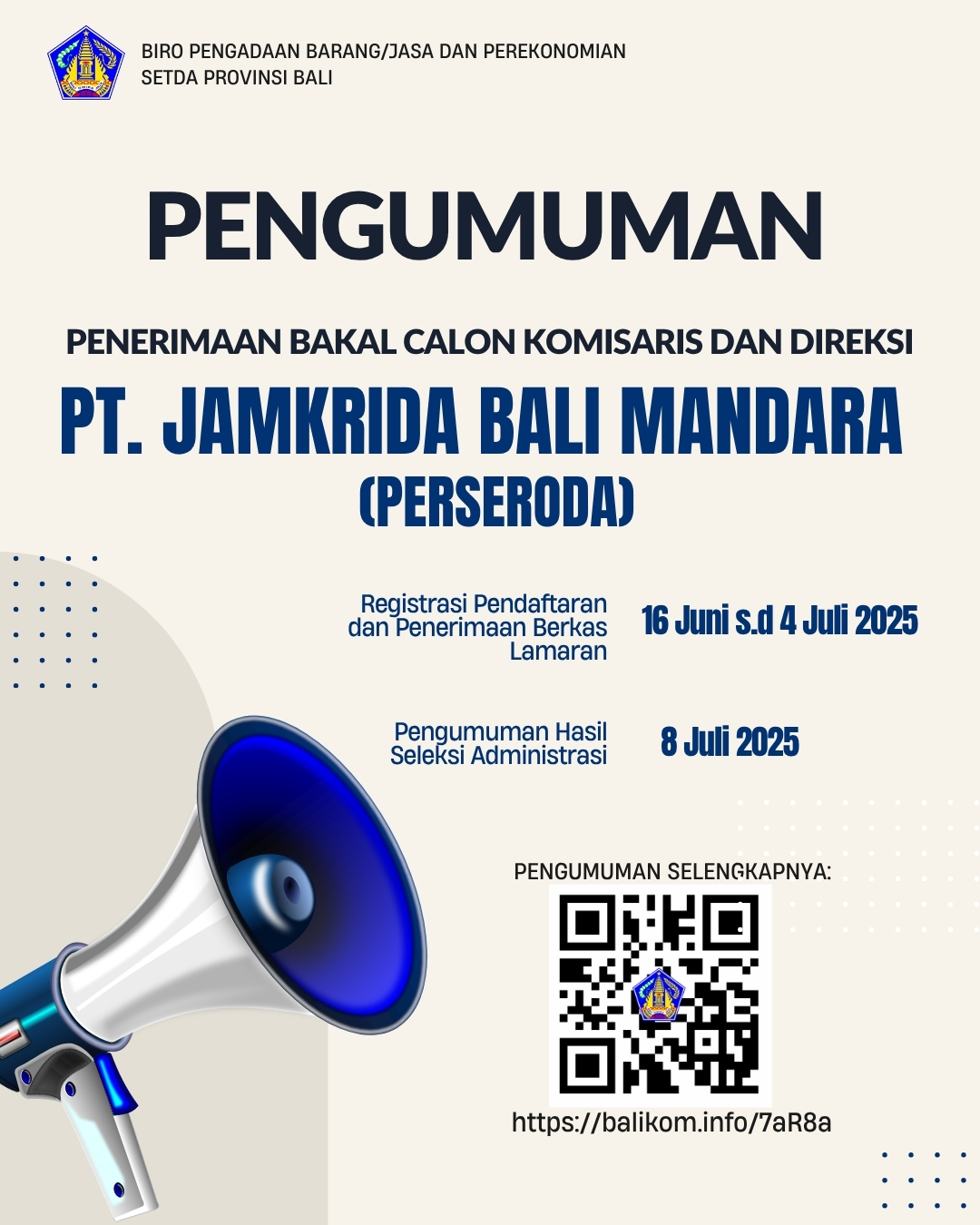 Penerimaan Bakal Calon Anggota Komisaris dan Anggota Direksi PT. Jamkrida Bali Mandara (Perseroda)