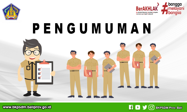Pengumuman Kelulusan Seleksi Administrasi Pada Seleksi Terbuka Jabatan Pimpinan Tinggi Pratama di Lingkungan Pemerintah Provinsi Bali Tahun 2023