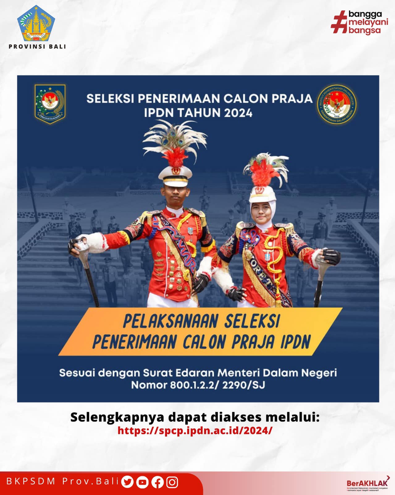 Pengumuman Seleksi Penerimaan Calon Praja IPDN Tahun 2024