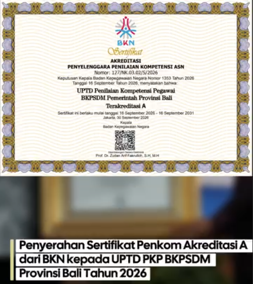 UPTD Penilaian Kompetensi Pegawai (UPTD PKP) BKPSDM Provinsi Bali menerima Sertifikat Akreditasi Kategori