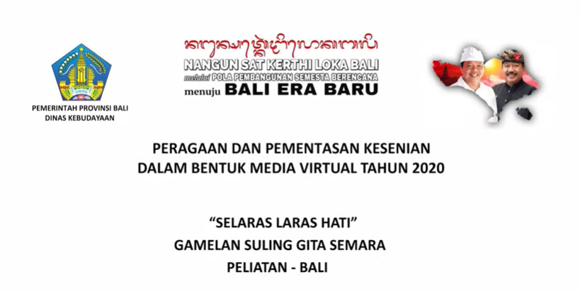 DISBUD PROV.BALI : SELARAS LARAS HATI OLEH SANGGAR GAMELAN GITA SEMARA