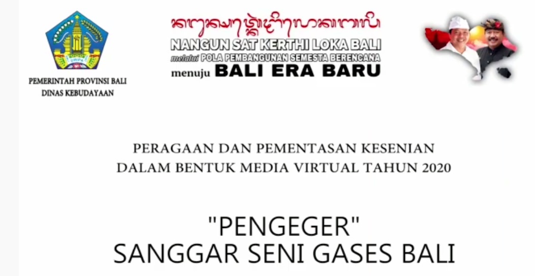 UPTD. TAMAN BUDAYA : “PENGEGER” OLEH SANGGAR SENI GASES BALI