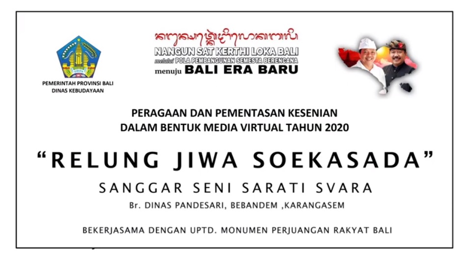 UPTD. MONUMEN PERJUANGAN RAKYAT BALI : RELUNG JIWA SOEKASADA OLEH KOMUNITAS GAMELAN SARATI SVARA
