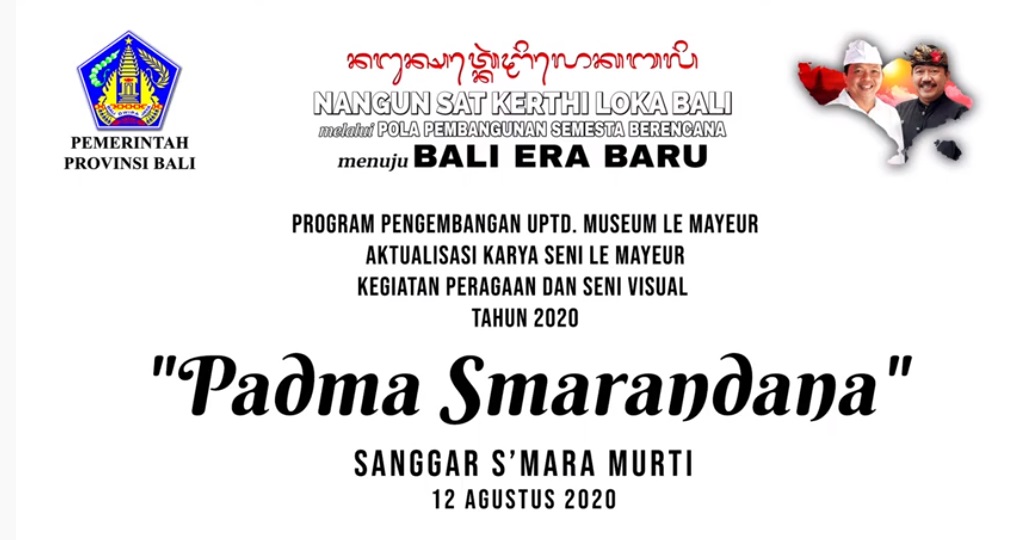 UPTD. MUSEUM BALI : PADMA SMARANDANA OLEH SANGGAR S’MARA MURTI