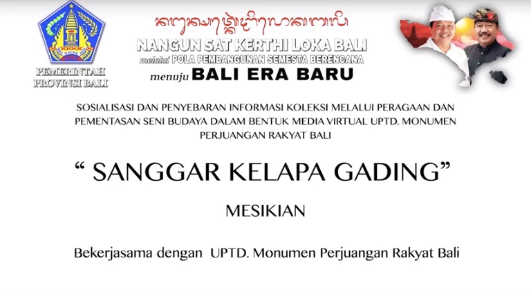 UPTD. MONUMEN PERJUANGAN RAKYAT BALI : MESIKIAN OLEH SANGGAR KELAPA GADING