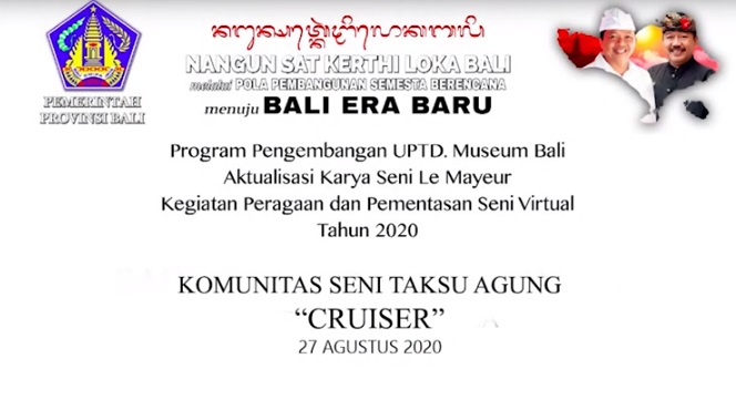 UPTD. MUSEUM BALI : CRUISER OLEH KOMUNITAS SENI TAKSU AGUNG