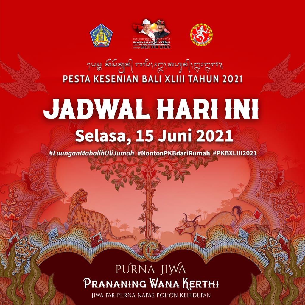 Jadwal PKB XLIII Tahun 2021, Selasa 15 Juni 2021