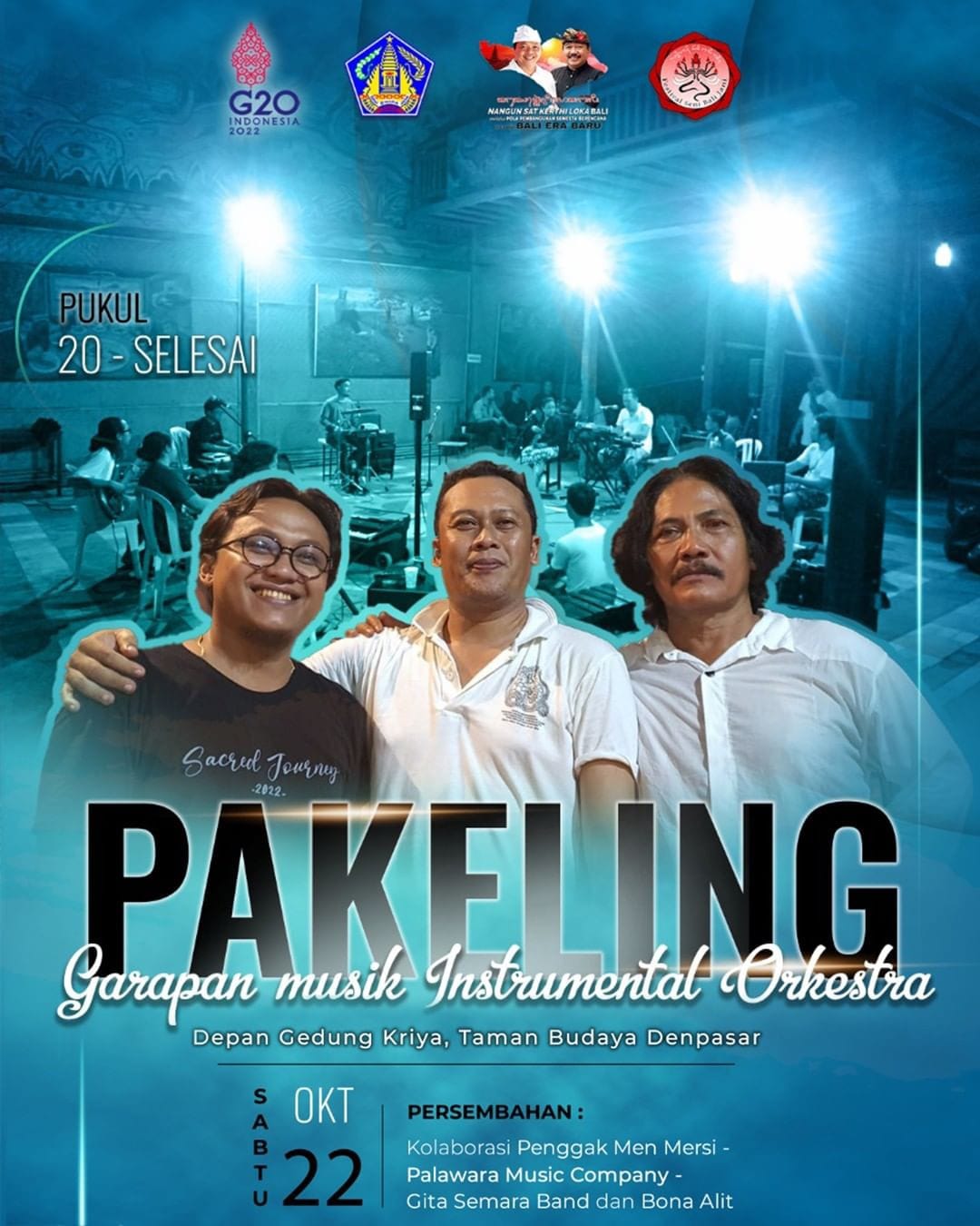 Selebrasi Bali Jani IV 2022 "PAKELING"Kolaborasi Penggak Men Mersi, Palawara Music Company, Gita Semara Band dan Bina Alit