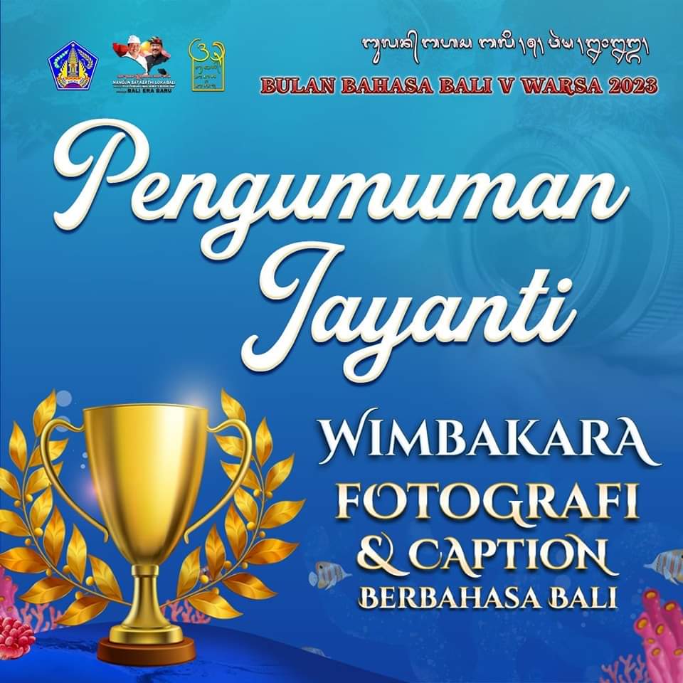 Pengumuman Jayanti Wimbakara Fotografi & Caption