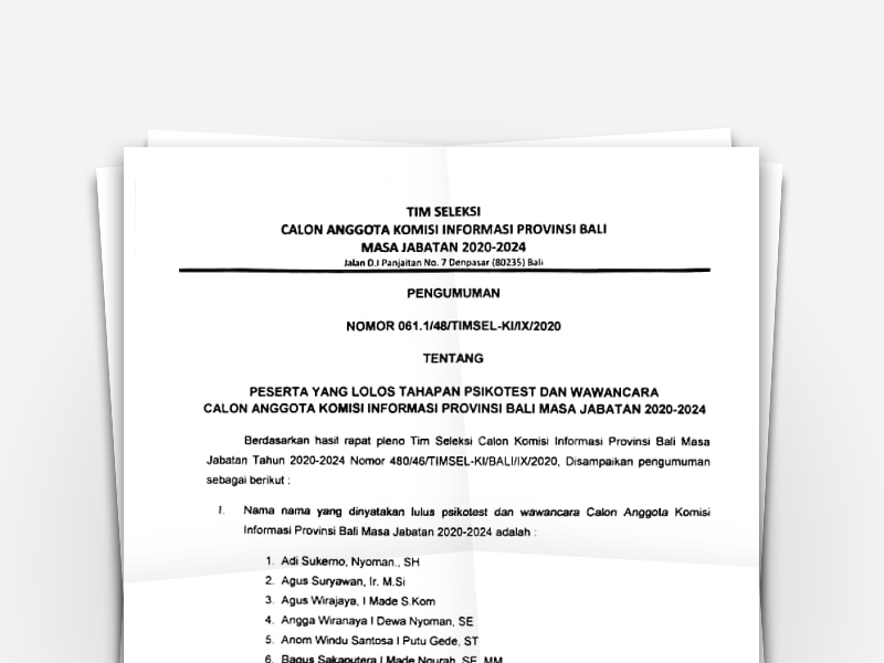 Pengumuman Hasil Psikotes & Wawancara Calon Anggota KI Provinsi Bali 2020-2024