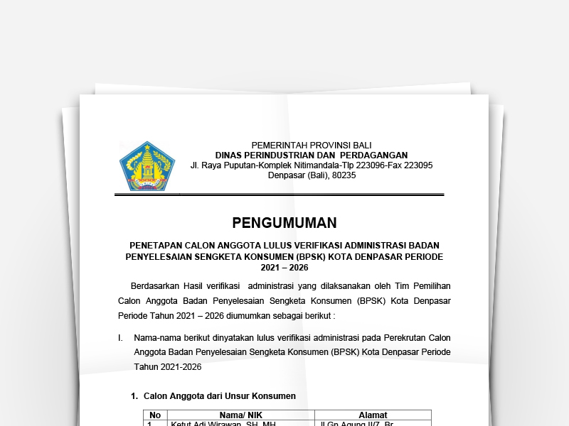 Pengumuman Penetapan Calon Anggota Lulus Verifikasi Administrasi BPSK Denpasar 2021-2026