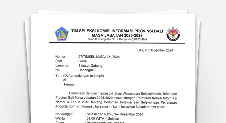 Undangan Tahap Wawancara Seleksi Calon Anggota Komisi Informasi Provinsi Bali Masa Jabatan 2025 - 2029