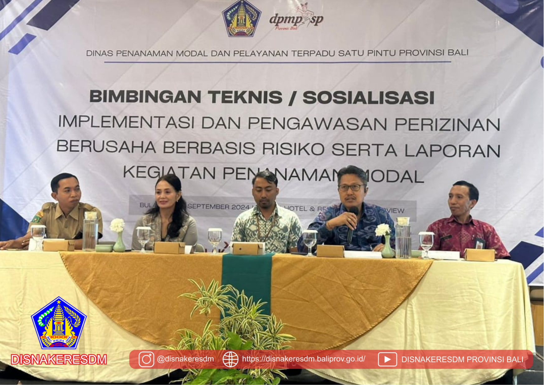Bimtek/Sosialisasi Implementasi Dan Pengawasan Perizinan Berusaha Berbasis Resiko Serta Laporan Kegiatan Penanaman Modal