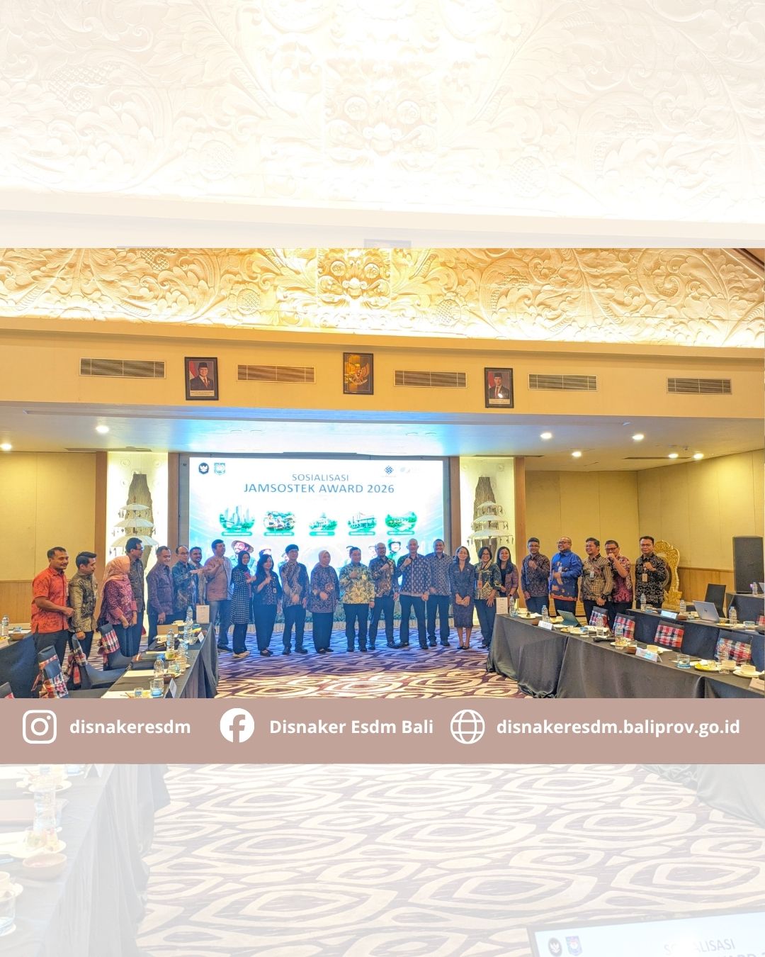 Sosialisasi Penghargaan Jaminan Sosial Ketenagakerjaan