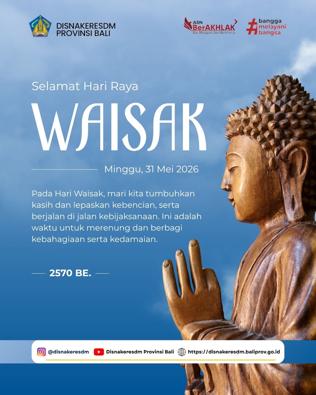 Selamat Hari Raya Waisak 2570 BE