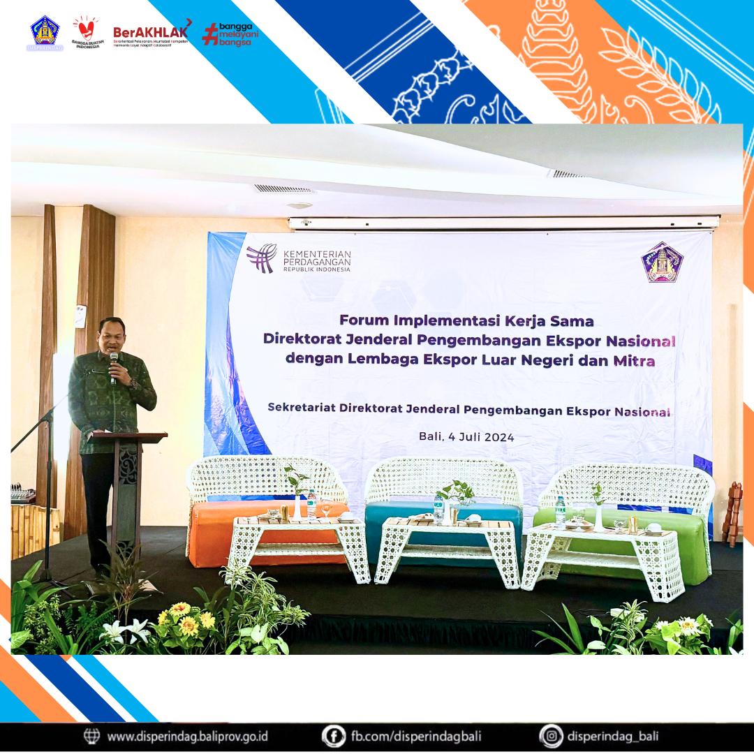 "Forum Implementasi Kerjasama Ditjen PEN dengan Lembaga Ekspor Luar Negeri dan Mitra".