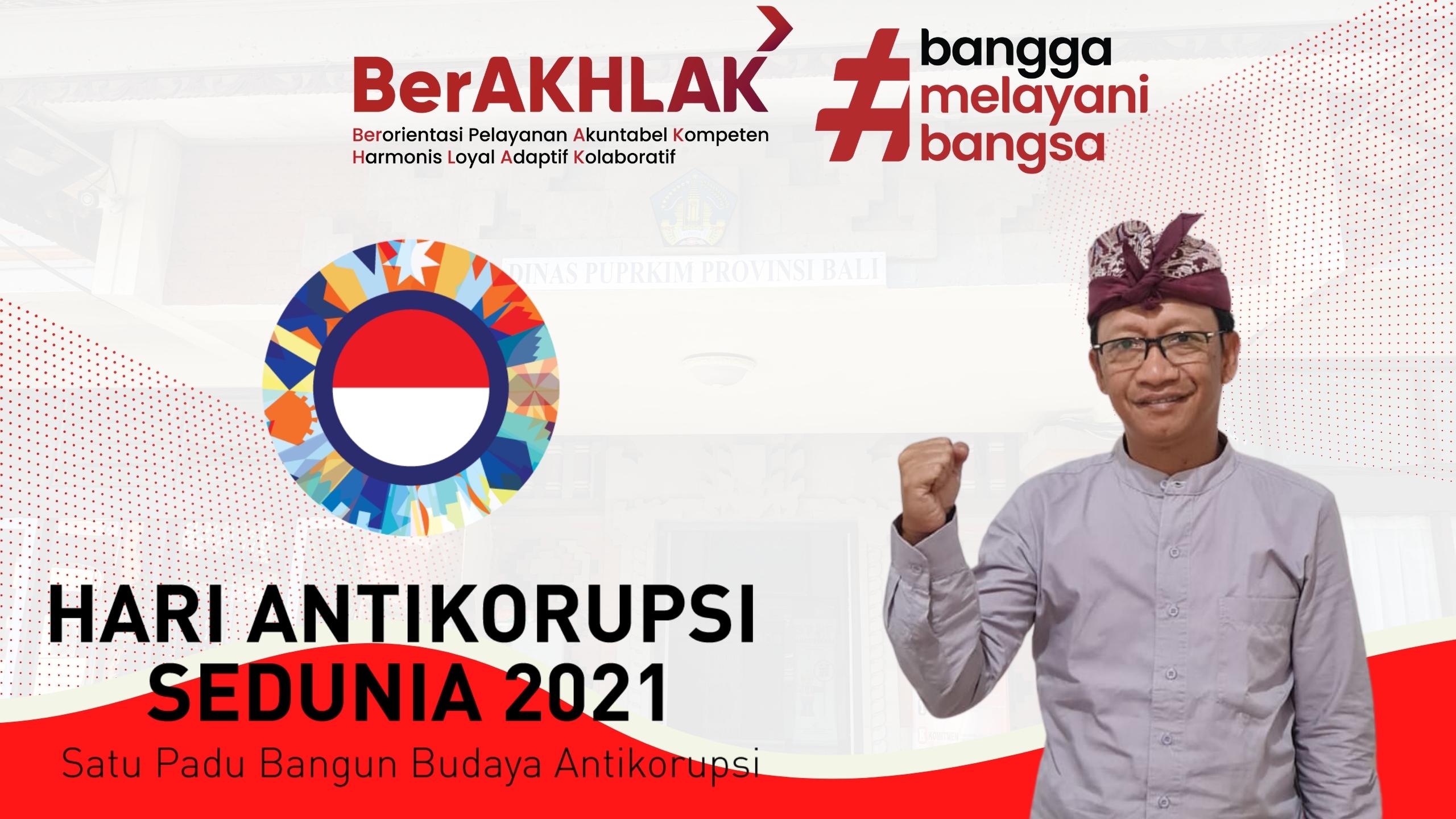 Selamat Hari AntiKorupsi Sedunia 2021