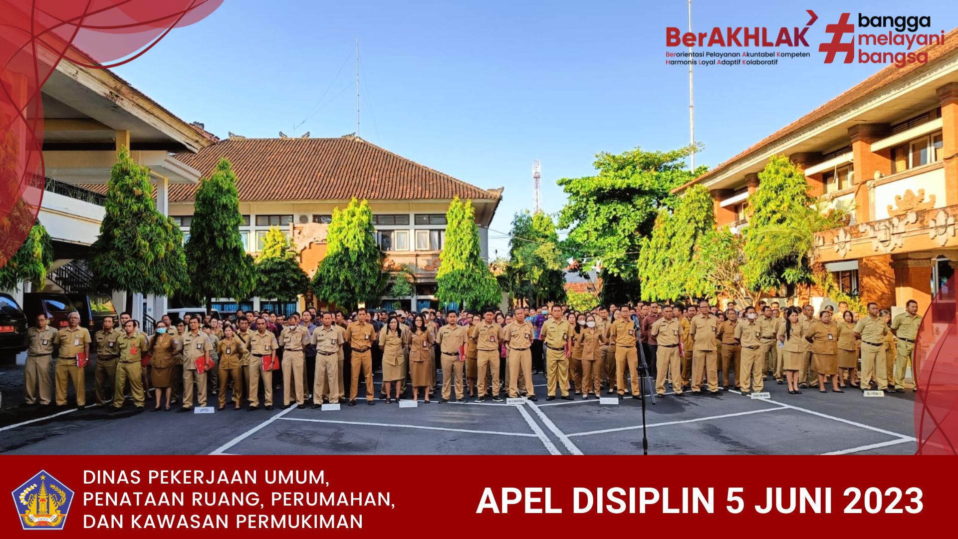 Pelaksanaan Apel Disiplin Dinas PUPRKIM Provinsi Bali