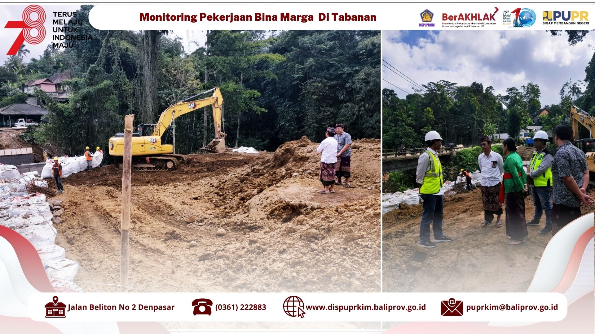 Monitoring Pembangunan Jalan dan Jembatan pada Ruas Jalan Provinsi Sp. Buruan - Senganan – Pacung