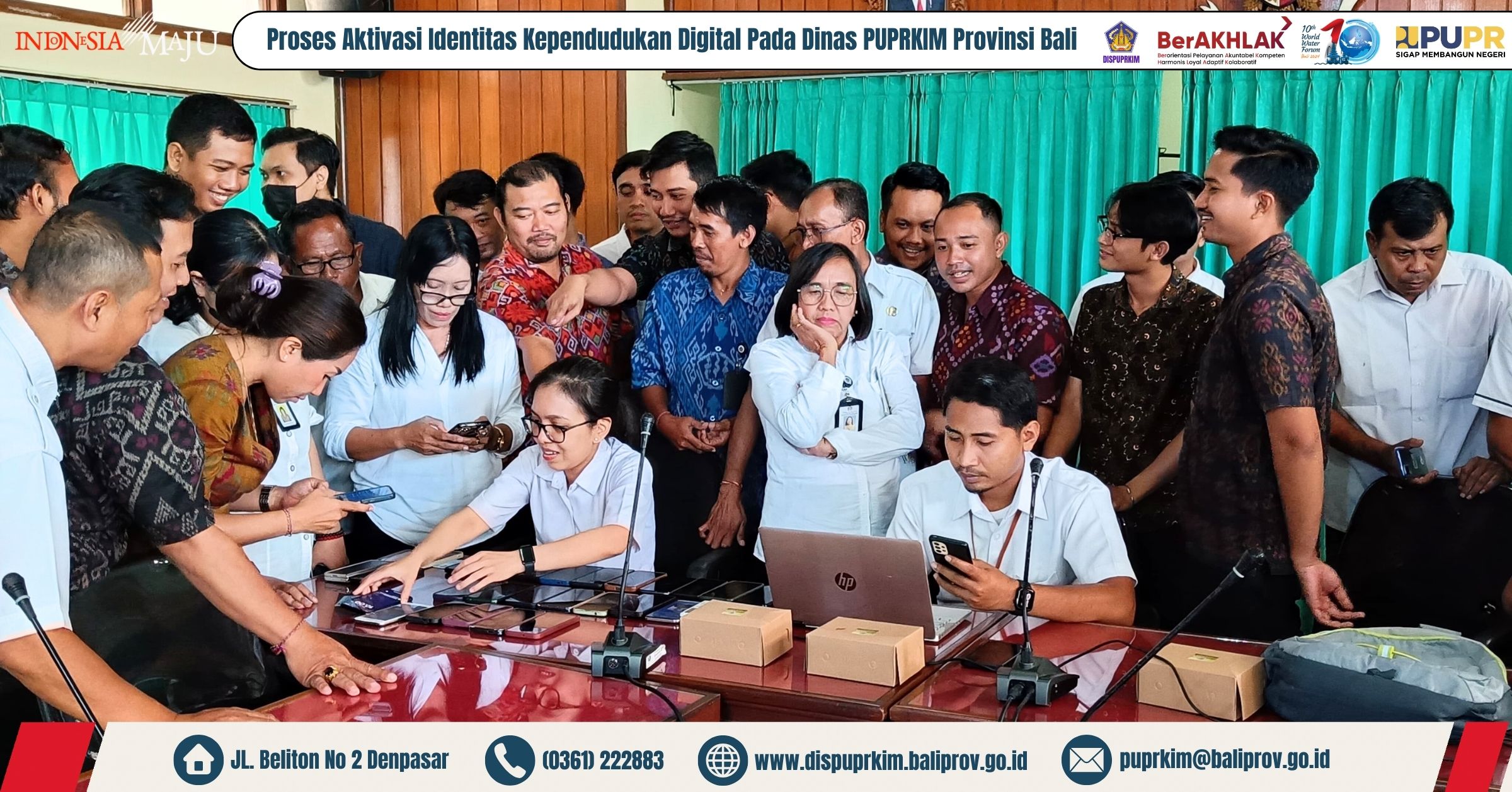 Aktivasi Identitas Kependudukan Digital Pada Dinas PUPRKIM Provinsi Bali