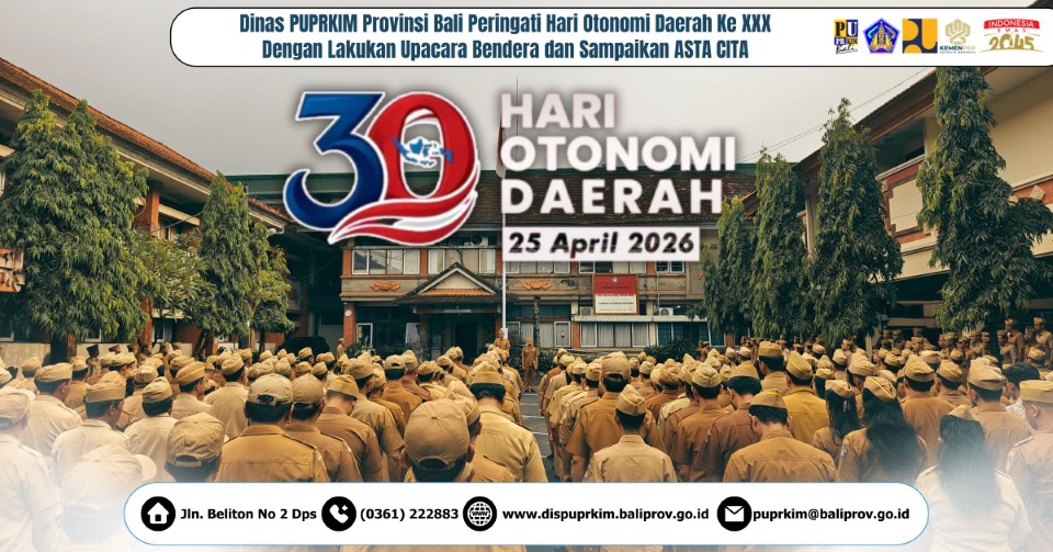 Peringati Hari Otonomi Daerah XXX, Dinas PUPRKIM Provinsi Bali Teguhkan Semangat "Asta Cita"