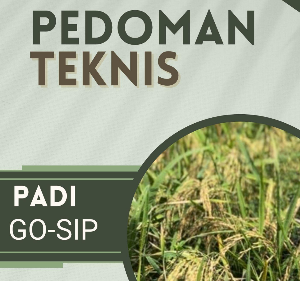 PEDOMAN TEKNIS PENANAMAN PADI GOSIP