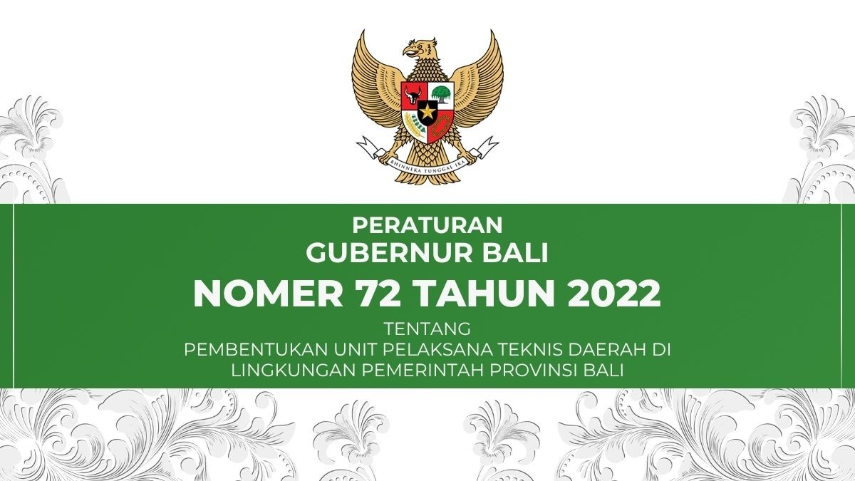 Peraturan Gubernur Bali No. 72 Tahun 2022