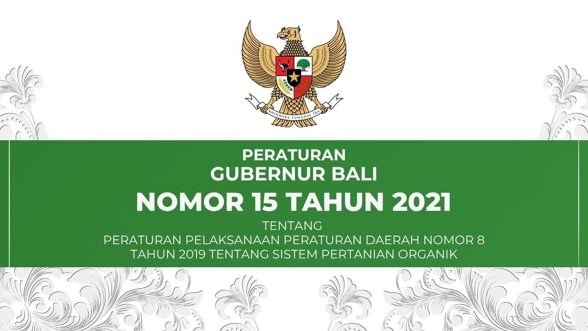 Peraturan Gubernur Bali Nomor 15 Tahun 2021
