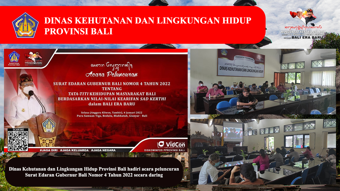 Peluncuran Surat Edaran Gubernur Bali Nomor : 4 Tahun 2022