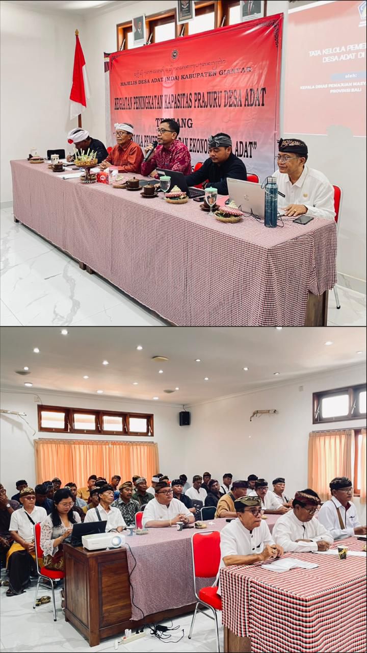 Peningkatan Kapasitas Prajuru Desa Adat tentang Tata Kelola Pemerintahan dan Ekonomi Desa Adat Kecamatan Sukawati