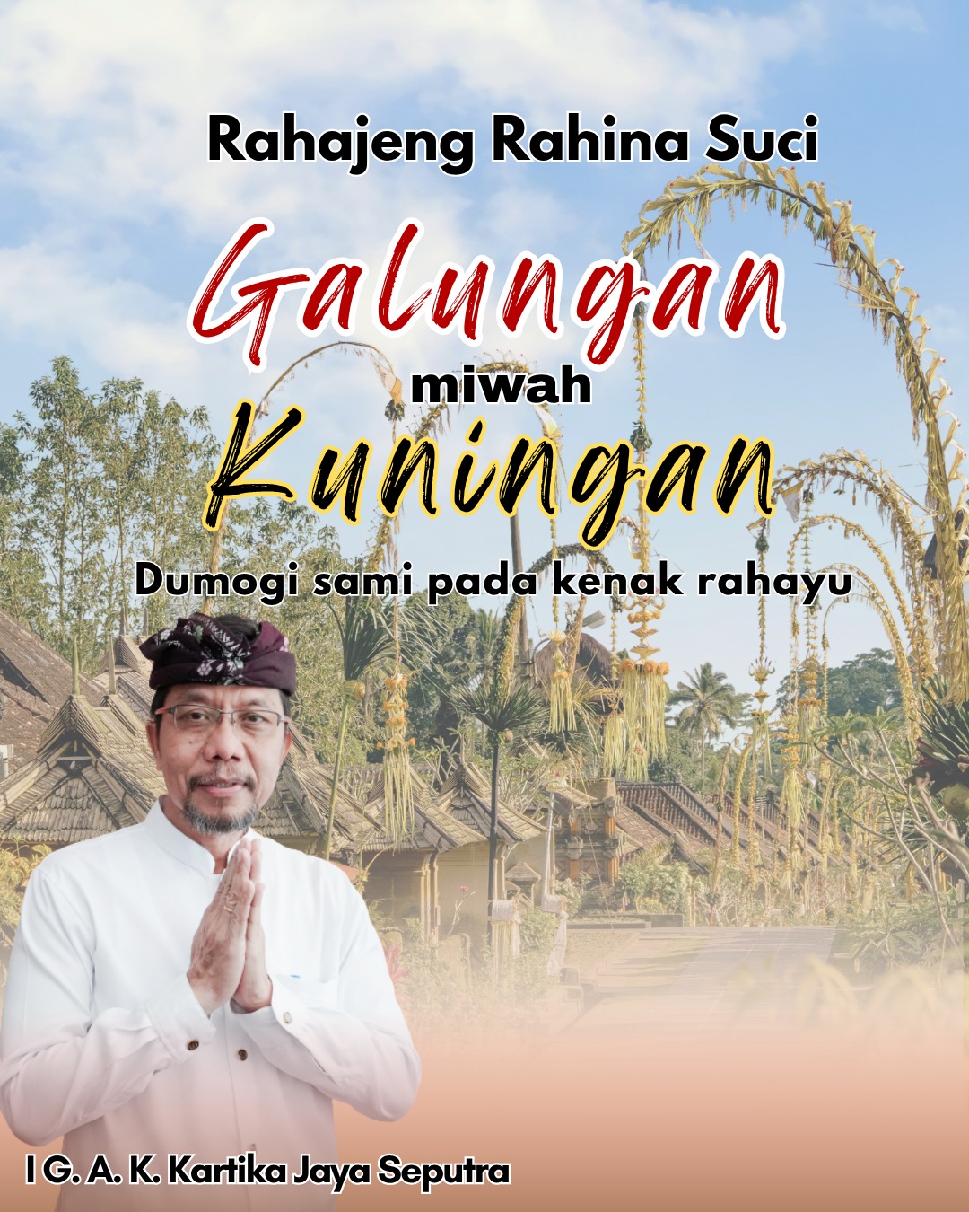 Rahajeng Rahina Galungan Lan Kuningan 2026