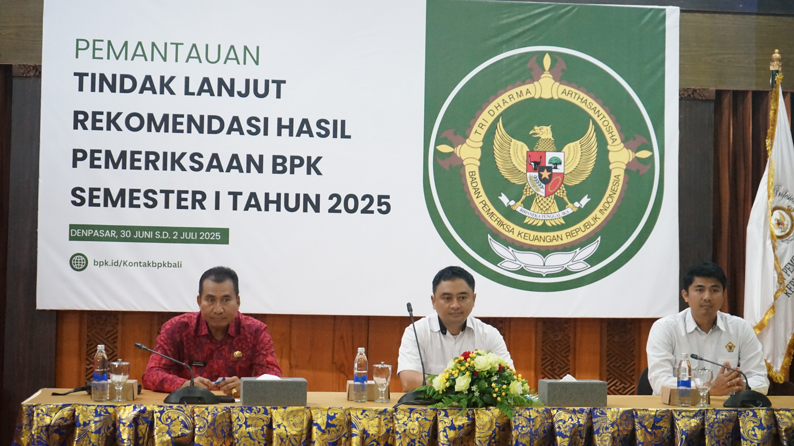 Pembukaan Pemantauan Tindak Lanjut Hasil Pemeriksaan per Semester I Tahun 2025 BPK RI Perwakilan Provinsi Bali