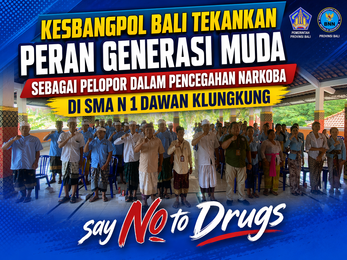 Kesbangpol Bali Tekankan Peran Generasi Muda Sebagai Pelopor dalam Pencegahan Narkoba di SMA N 1 Dawan Klungkung