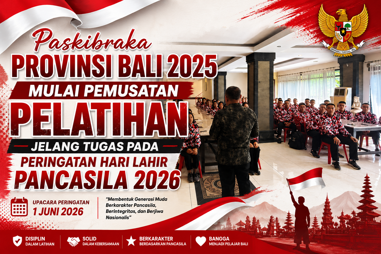 Paskibraka Provinsi Bali 2025 Mulai Pemusatan Pelatihan Jelang Tugas pada Peringatan Hari Lahir Pancasila 2026