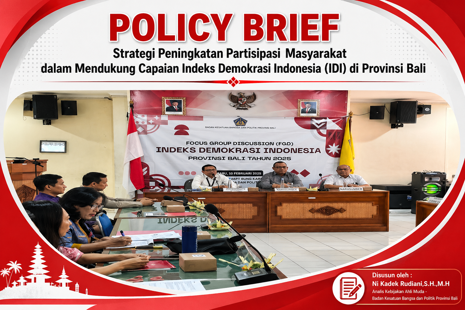 POLICY BRIEF - Strategi Peningkatan Partisipasi Masyarakat dalam Mendukung Capaian Indeks Demokrasi Indonesia di Provinsi Bali