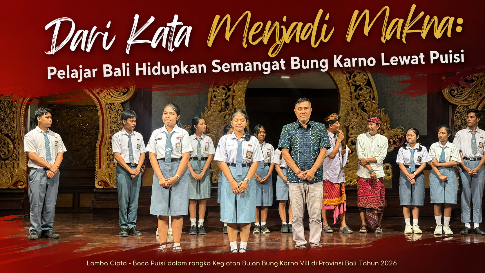 Pelajar Bali Tunjukkan Kekuatan Kata dalam Lomba Cipta Baca Puisi Bulan Bung Karno VIII Tahun 2026